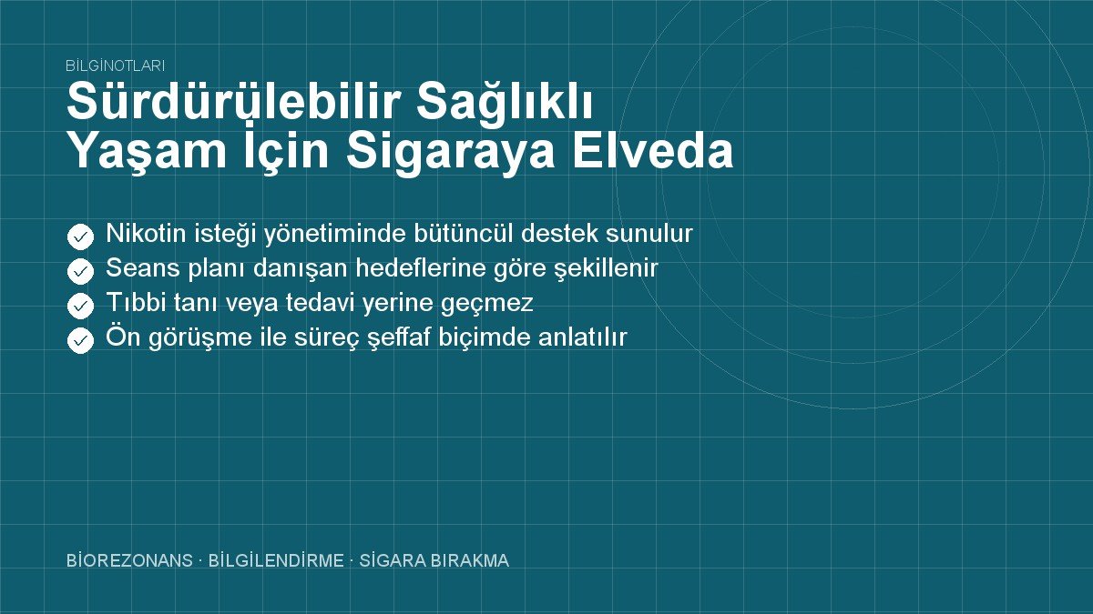 Sürdürülebilir Sağlıklı Yaşam İçin Sigaraya Elveda Demek
