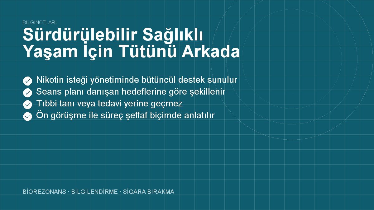 Sürdürülebilir Sağlıklı Yaşam İçin Tütünü Arkada Bırakmak